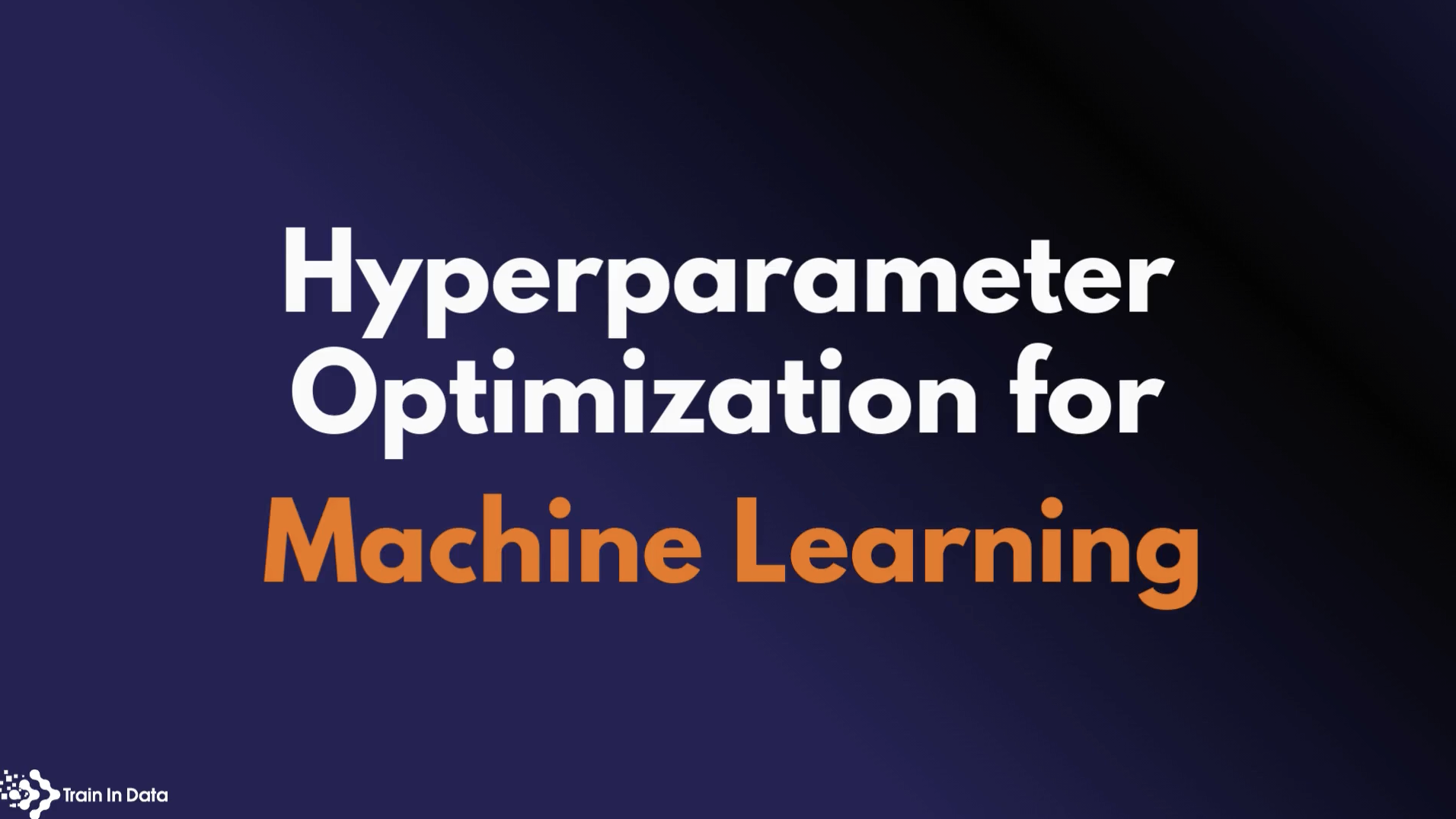 course on hyperparameter optimization in machine learning