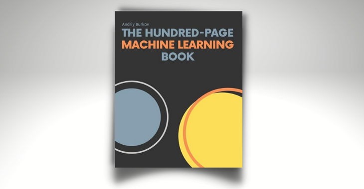 The hundred page machine learning book